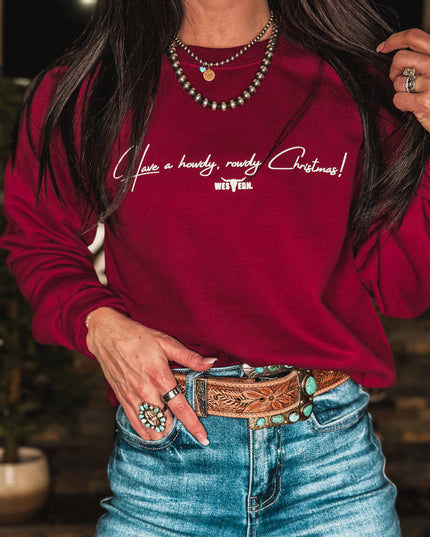 Howdy, Rowdy Christmas Crew - Garnet