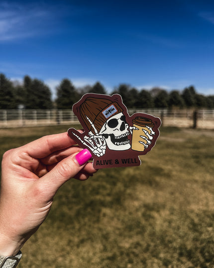 Alive & Well Sticker