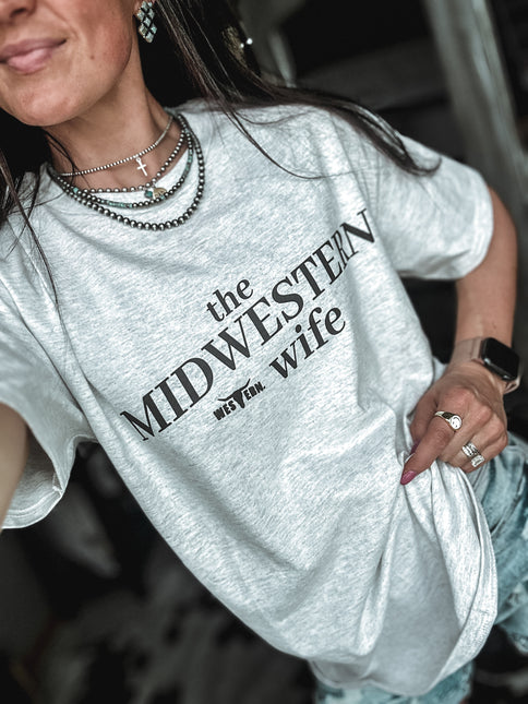 The Midwestern Wife - Ash Grey