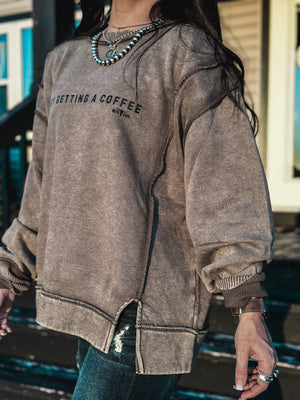 Busy Getting Coffee Crew Sweater - Dark Olive