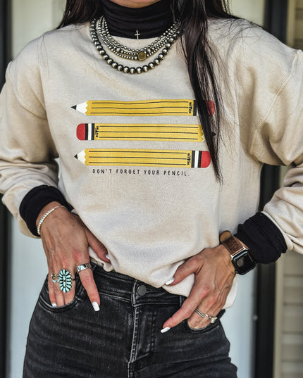 Don't Forget Your Pencil Crew - Cream