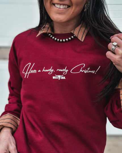 Howdy, Rowdy Christmas Crew - Garnet
