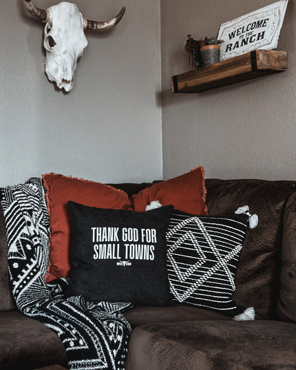 Thank God for Small Towns Pillow Cover