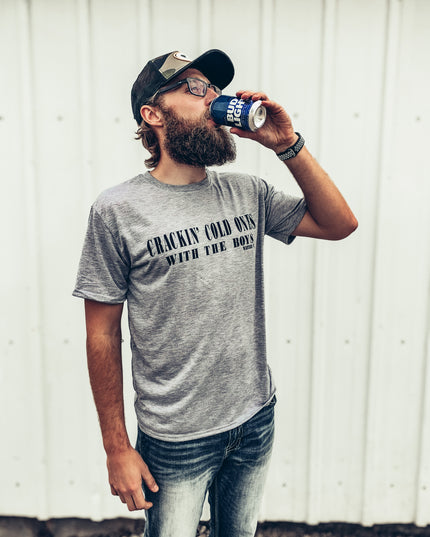 Crackin' Cold Ones with the Boys