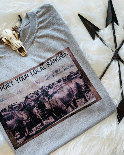 Support Your Local Rancher GREY